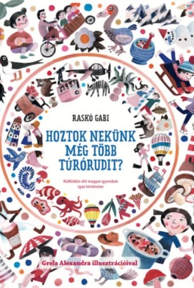 Hoztok nekünk még több túrórudit?