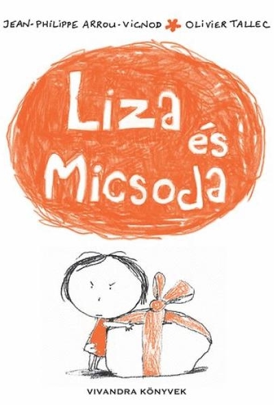 Liza és Micsoda