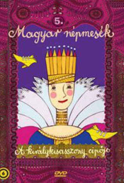 Magyar népmesék 5.: A királykisasszony cipője (FIBIT kiadás) (DVD) Antikvár - Jó állapotú*