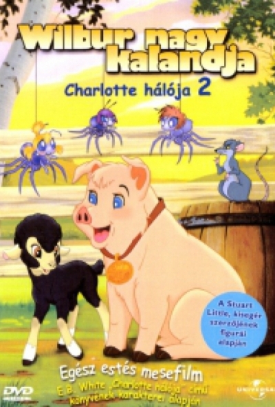 Wilbur nagy kalandja - Charlotte hálója 2. *Egész estés mesefilm*  (DVD) *Szinkronizált - Antikvár - Kiváló állapotú*