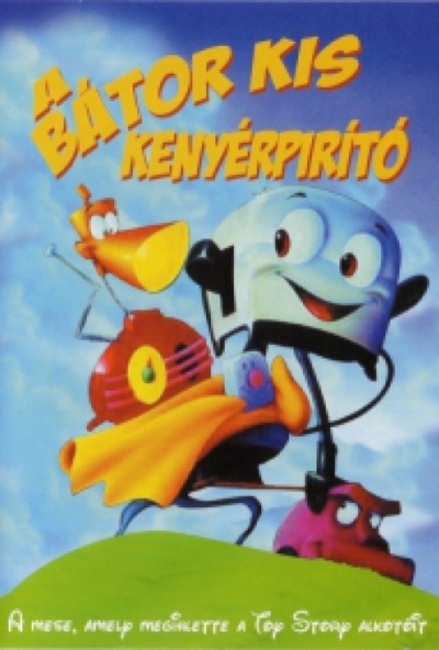 A bátor kis kenyérpirító (DVD) *Szinkronizált - Antikvár - Kiváló állapotú*
