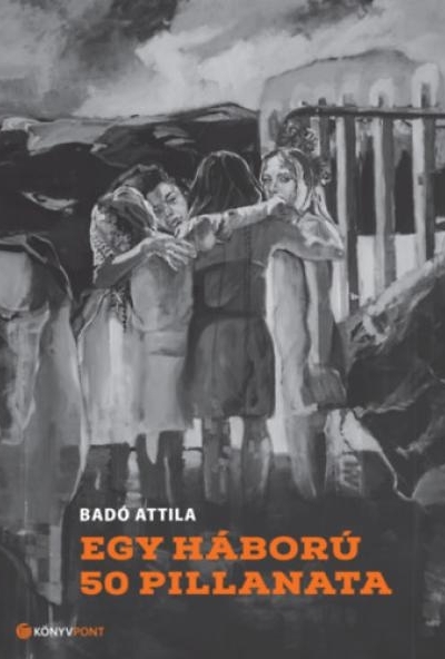 Egy háború 50 pillanata