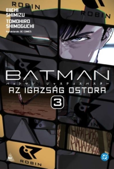 Batman - Az igazság ostora 3.