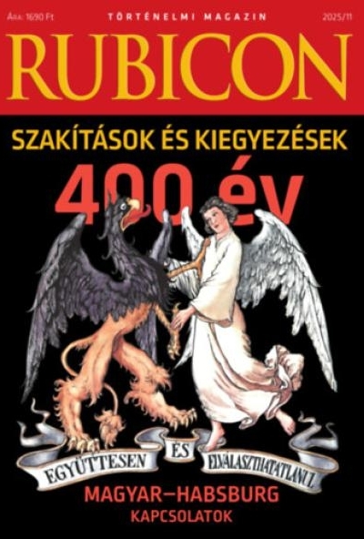 Rubicon - Szakítások és kiegyezések - 2025/11.