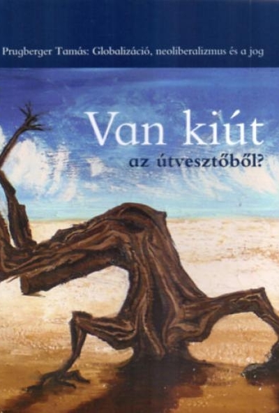 Van kiút az útvesztőből?