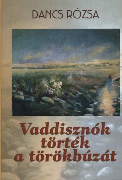 Vaddisznók törték a törökbúzát