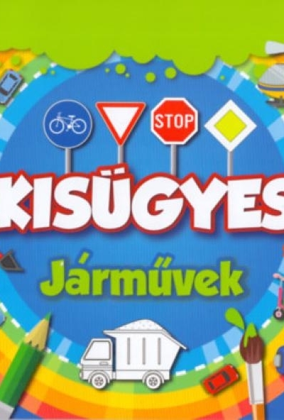 Kisügyes - Járművek