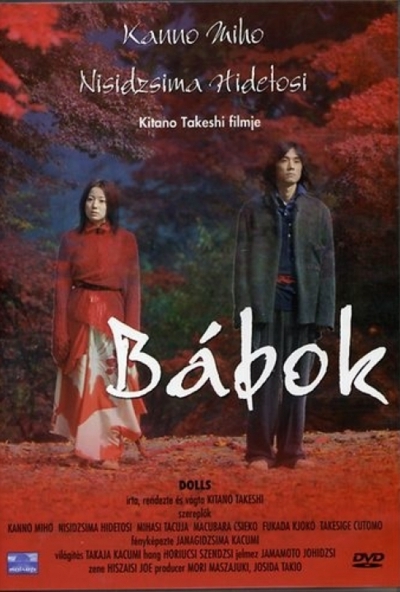 Bábok (DVD) *2002 - Kitano Takeshi filmje*  *Antikvár - Kiváló állapotú*
