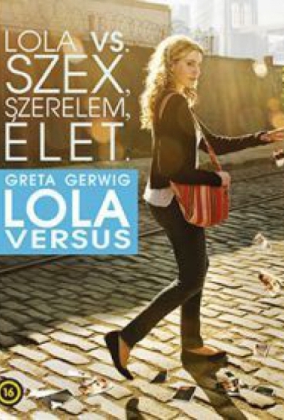 Lola Versus (DVD) *Bontatlan - Antikvár*