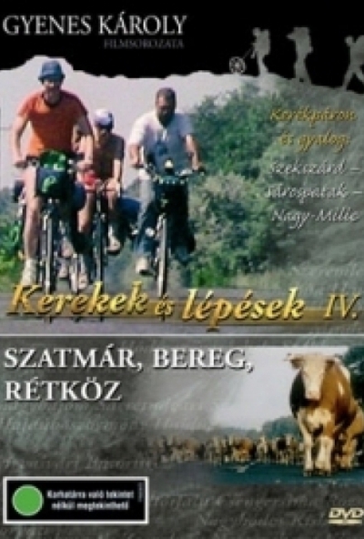 Kerekek és lépések IV. - Szatmár, Bereg, Rétköz (DVD) *Antikvár - Kiváló állapotú*