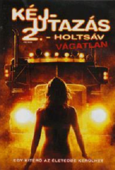 Kéjutazás 2. - Holtsáv (DVD) *Vágatlan változat*