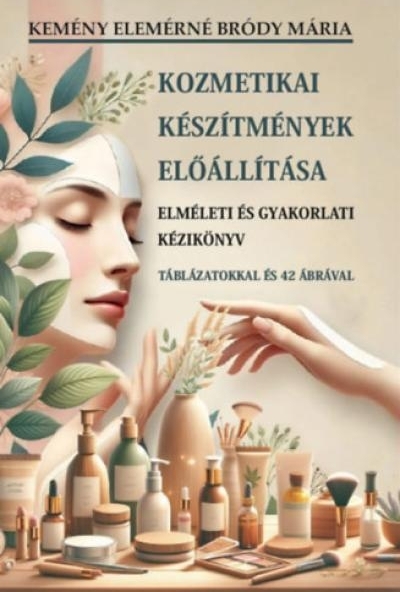 Kozmetikai készítmények előállítása