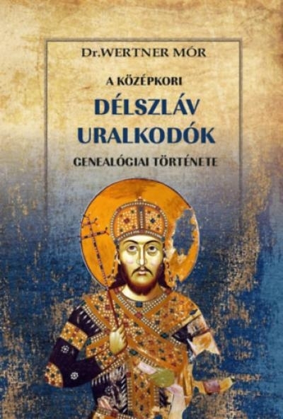 A középkori  délszláv uralkodók genealógiai története