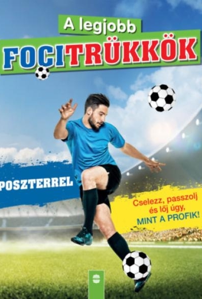 A legjobb focitrükkök - Poszterrel