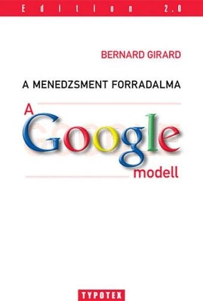 A Google modell a menedzsment forradalma