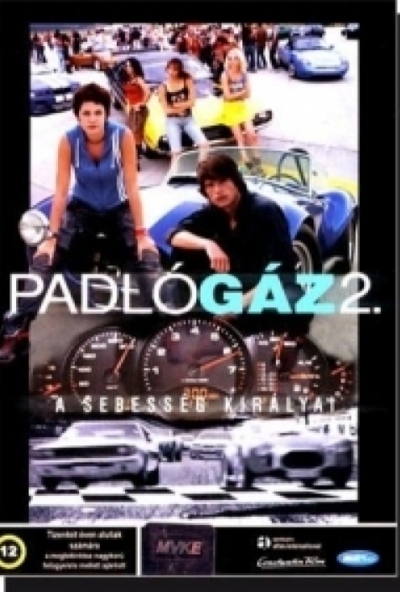 Padlógáz 2. - A sebesség királyai (DVD) *Papírtokos kiadás*