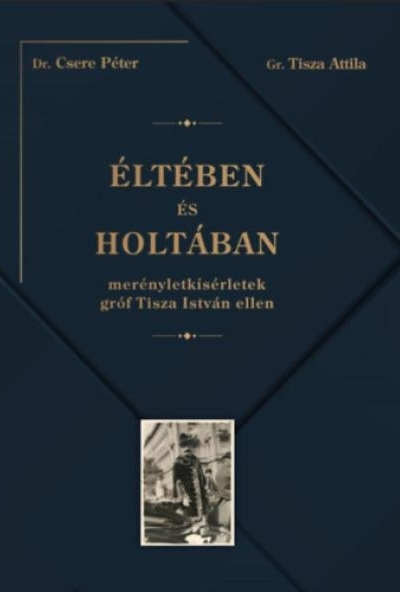 Éltében és holtában