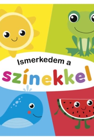 Ismerkedem a színekkel - szivacskönyv