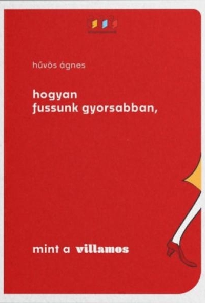 Hogyan fussunk gyorsabban, mint a villamos