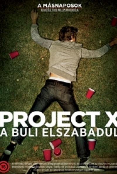 Project X - A buli elszabadul (DVD) *Antikvár - Kiváló állapotú*