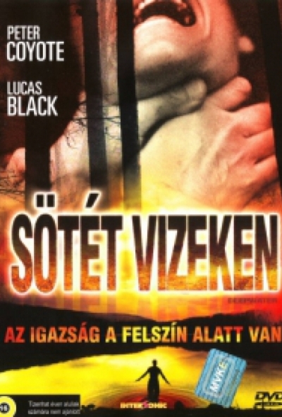 Sötét vizeken (2005 - Peter Coyote) (DVD) *Antikvár - Kiváló állapotú*