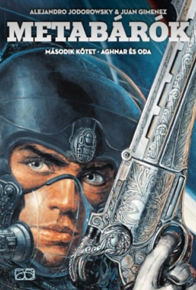 Metabárók - Aghnar és Oda - Második kötet