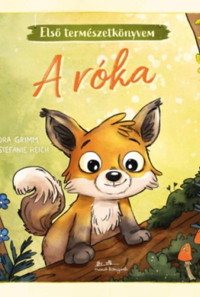 A róka - Első természetkönyvem