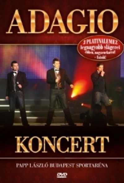 Adagio - Koncert, Papp László Budapest Sportaréna (DVD)  *Antikvár-Kiváló állapotú*