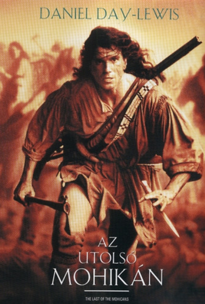 Az utolsó mohikán (DVD) *Szinkronizált*  *Daniel Day-Lewis - 1992 -  Antikvár - Kiváló állapotú*