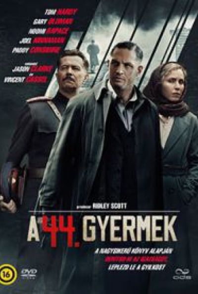 A 44. gyermek (DVD) *Tom Hardy - Gary Oldman - Antikvár - Kiváló állapotú*