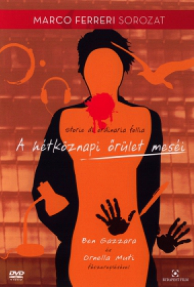 A hétköznapi őrület meséi (DVD) *Marco Ferreri -  Ornella Muti - Antikvár - Kiváló állapotú*