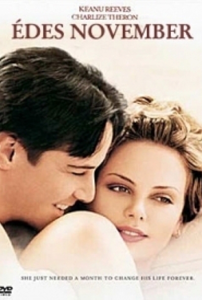 Édes november (DVD) *Szinkronizált* *Keanu Reeves - Charlize Theron - Antikvár - Kiváló állapotú* 