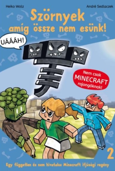 Szörnyek - amíg össze nem esünk!