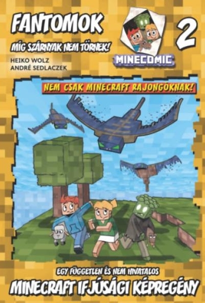 Fantomok - Míg szárnyak nem törnek!