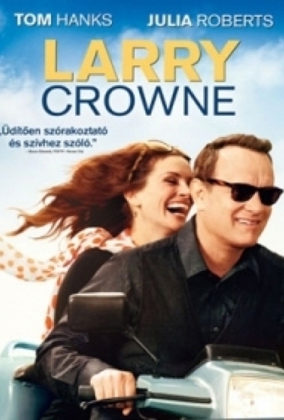 Larry Crowne (DVD)  *Tom Hanks - Julia Roberts - Antikvár - Kiváló állapotú*