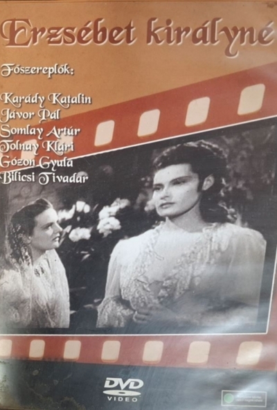 Erzsébet királyné (1940) *Karády Katalin - Jávor Pál* (DVD) *Antikvár - Kiváló állapotú*