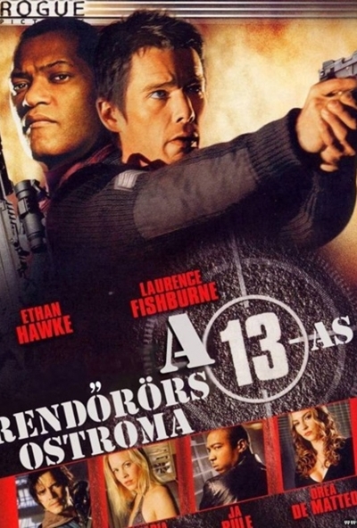 A 13-as rendőrőrs (DVD) *Ethan Hawke - Laurence Fishburne - Antikvár - Kiváló állapotú*