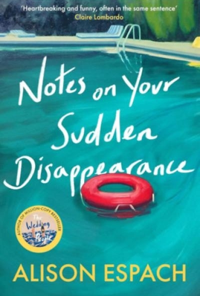 Notes on Your Sudden Disappearance