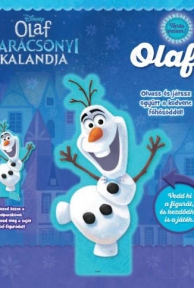 Olaf karácsonyi kalandja - Tarts Velem! - Olaf