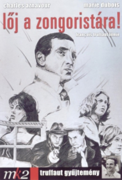 Lőj a zongoristára! *Francois Truffaut* (DVD) *Antikvár - Kiváló állapotú*