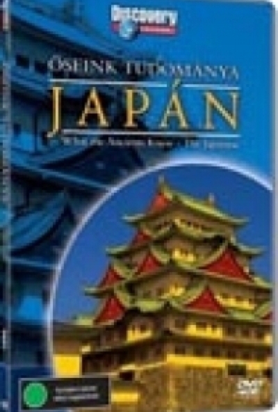 Őseink tudománya - Japán (Discovery) (DVD)