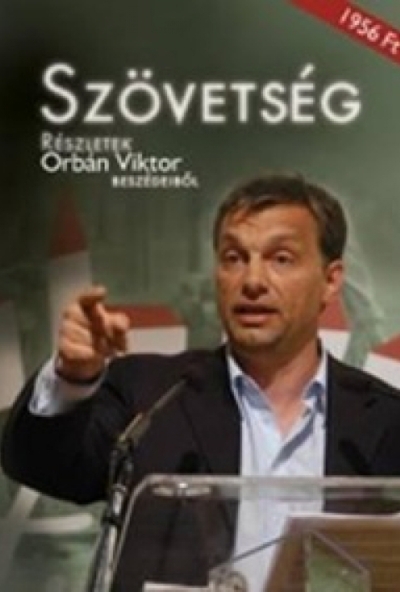 Orbán Viktor - Szövetség - Részletek Orbán Viktor beszédeiből (DVD) *Bontatlan  - Ritkaság - Antikvár*