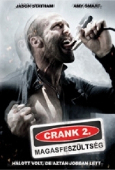 Crank 2.: Magasfeszültség (DVD) *Jason Statham - Antikvár - Kiváló állapotú*